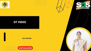 DT Video|Data Structures|SNS institutions 