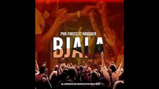 PHB FINEST x KRUSHER - BJALA