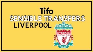 Sensible Transfers: Liverpool (Summer 2019)