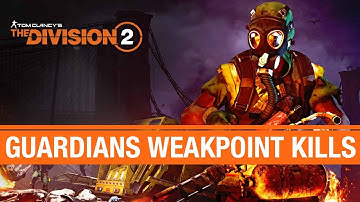 The Division 2 - Eliminate Guardians with Weakpoint Kills Quickly