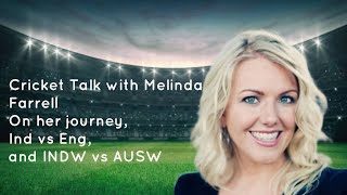 Cricket Talk with Melinda Farrell