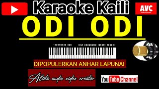 Karaoke Kaili ODI ODI CIPT ANHAR LAPUNAI lagu daerah Kaili  music  karaoke song with lyrics