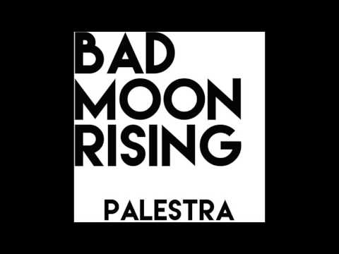 Creedence Clearwater Revival "Bad Moon Rising (ft. Candace Devine)" by Palestra