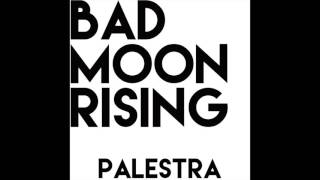 Creedence Clearwater Revival &quot;Bad Moon Rising (ft. Candace Devine)&quot; by Palestra