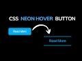 Cool CSS Hover Button Animation | Neon Effect Tutorial for Beginners