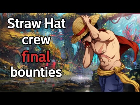 Straw Hat crew final bounties || One Piece (theory/prediction)