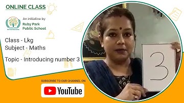 Introduction of  Number 3 | Maths for LKG | Ruby Park Public School