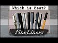 Which Fineliner is the BEST Of ALL?! | LETS FIND OUT