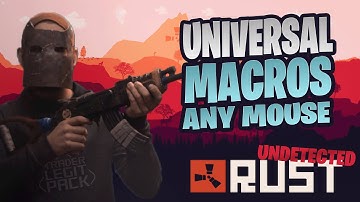 Rust script No Recoil - Best Rust Script | Macro | Undetected 2021