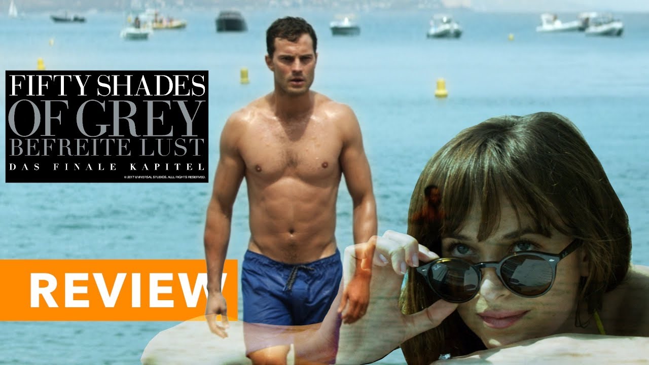 Netflix Fifty Shades Of Grey Befreite Lust FIFTY SHADES OF GREY 3 - BEFREITE LUST Kritik Review (2018) - YouTube