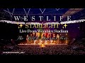 Westlife - Starlight (Live from Wembley Stadium W/ Lyrics)