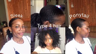 HOW TO: Sleek Back Ponytail on Type 4 hair | #naturalhair #type4hair