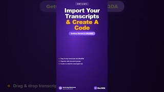 Import Your Transcripts and Create Your First Code in MAXQDA