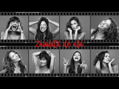 Mavi Díaz & Las Folkies | Zambita de allá