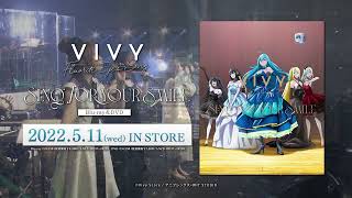 Vivy -Fluorite Eye’s Song- Live Event ～Sing for Your Smile～ Blu-ray&DVD 15秒CM