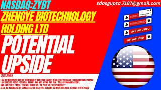 ZYBT STOCK : POTENTIAL UPSIDE | ZHENGYE BIOTECHNOLOGY STOCK thumbnail