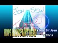 Hope Love Ain T Dead Feat Sir Jean Chris mp3