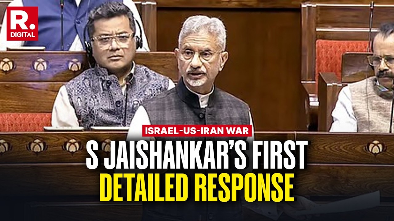 EAM Jaishankar Presents India's Stance On The Iran-Israel US War In Rajya Sabha