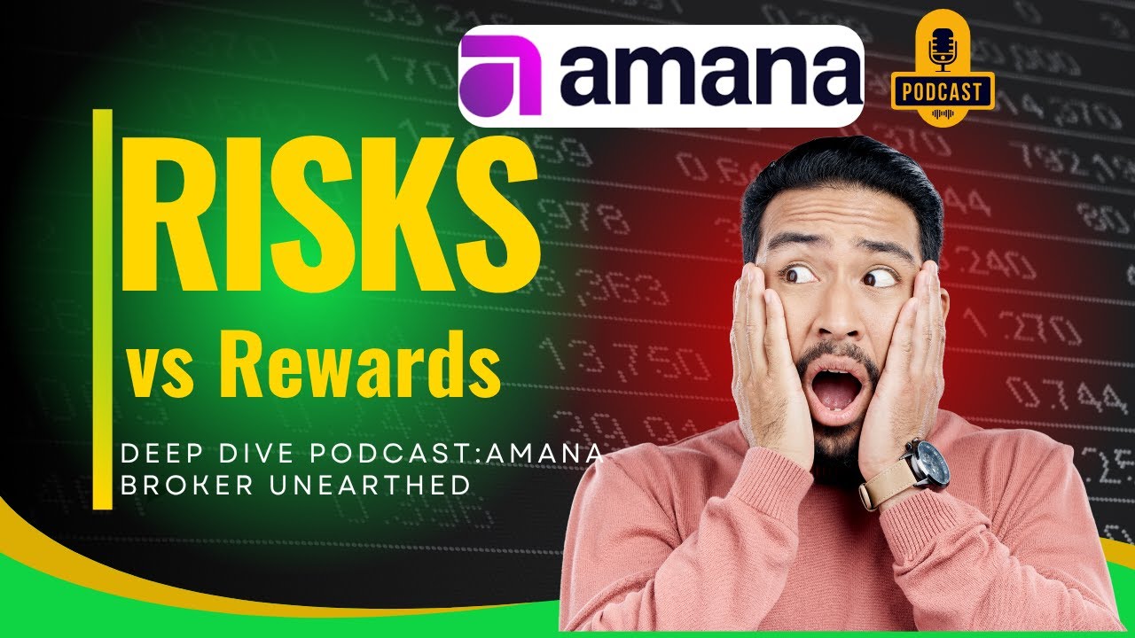 Amana App Broker Review Podcast 2025: All-in-One Broker or Convenience Trap?