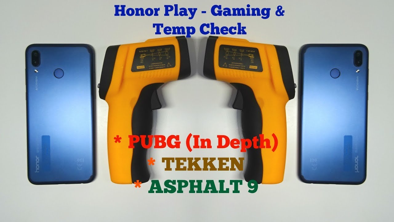 Honor Play - Gaming & Temperature Check