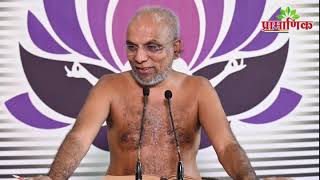 ग्रंथराज | सर्वार्थसिद्धी स्वाध्याय |सूत्र 08 | पैरा न. 104-107 | 28 May 2021 | Muni Pramansagar JI