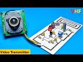 [NEW] How to Make Video Transmitter - Make Your Own Television Transmitter