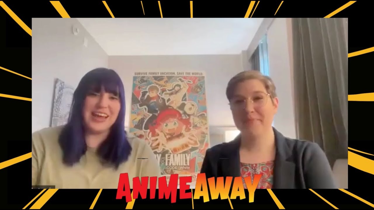 Megan Shipman and Natalie Van Sistine talk Spy x Family and mother