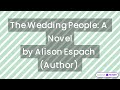 The Wedding People: A Novel by Alison Espach #novel #amazon