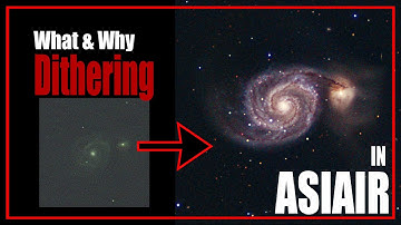 Dithering in Astrophotography