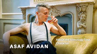 Asaf Avidan About... the Ichonology Tour Character