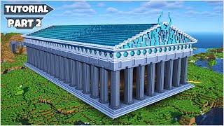 Minecraft: Build a Greek Temple PARTHENON | Ultimate Base Tutorial Part 2