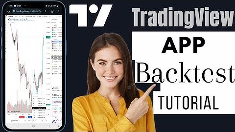 How To Backtest On TradingView App | How To Backtest Strategy On TradingView