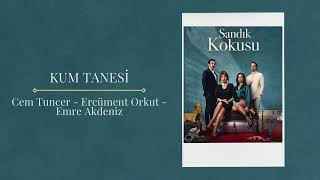 Sandık Kokusu (Orijinal Dizi Müzikleri) - Kum Tanesi