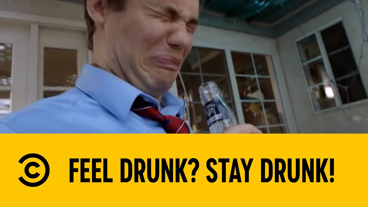 feel-drunk-stay-drunk-workaholics-comedy-central-africa-youtube