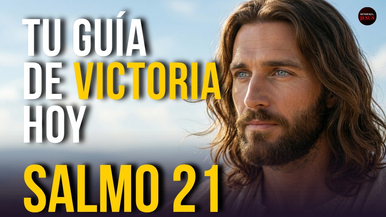 ORACIÓN DE LA MAÑANA CON EL SALMO 21 | GRATITUD, VICTORIA Y BENDICIÓN DIVINA PARA COMENZAR TU DÍA