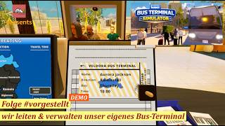 Bus Terminal Simulator #introducing: We manage and run our own bus terminal (German)