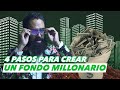4 PASOS PARA UN FONDO MILLONARIO| MASTER MUÑOZ
