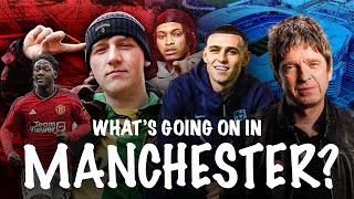 What's Going On in Manchester? Music, Football & Fashion Angry Ginge, Foden, Noel Gallagher, Nemzzz