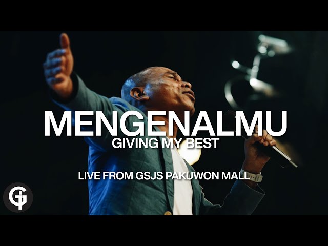 Mengenalmu (Giving My Best) - Cover by GSJS Worship class=