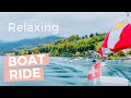 RELAXING BOAT RIDE I THUNERSEE