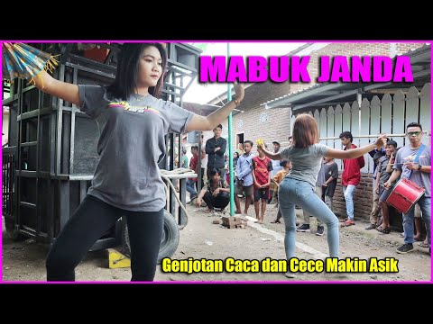 GENJOTAN MABUK JANDA CACA DAN CECE MAKIN ASIK// MEGANTARA