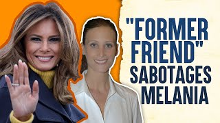 Former friend of Melania Trump RECORDS phone calls to write book How does someon