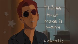 Things That Make It Warm || Good Omens Animatic
