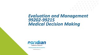 Evaluation and Management 9920299215 Medical Decision Making