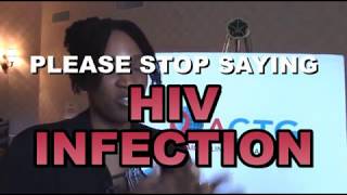 Famous Please Stop Saying "HIV INFECTED" Net Worth