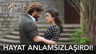 Hayat anlamsızlaşırdı, yaşayamazdım.... | Yemin 61. Bölüm (English and Spanish)