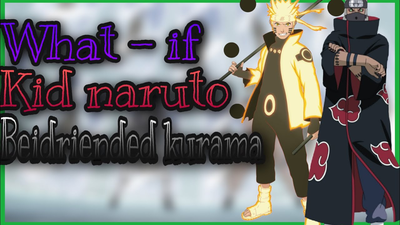 Naruto And Kurama Friends Episode