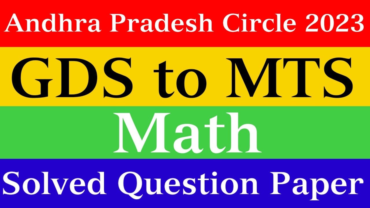 Gds Math Questions GDS to MTS 2023 Math Paper Solved Aandhra Pradesh Circle || AP Circle ...