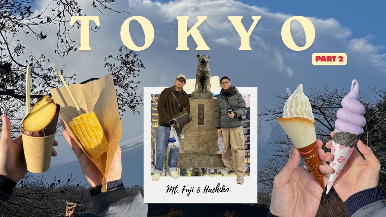 Mt . Fuji 🗻 | Hachiko 🦮 | JAPAN VLOG PART 2