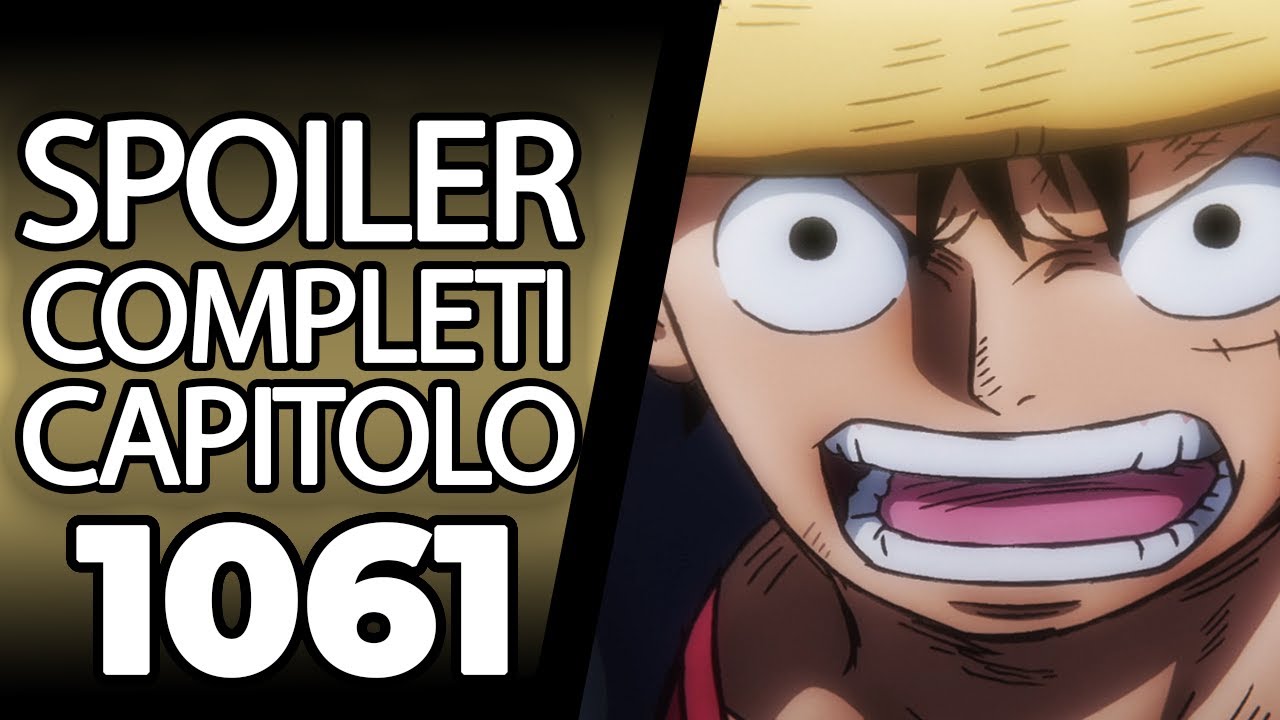 ONE PIECE: gli spoiler del capitolo 1061